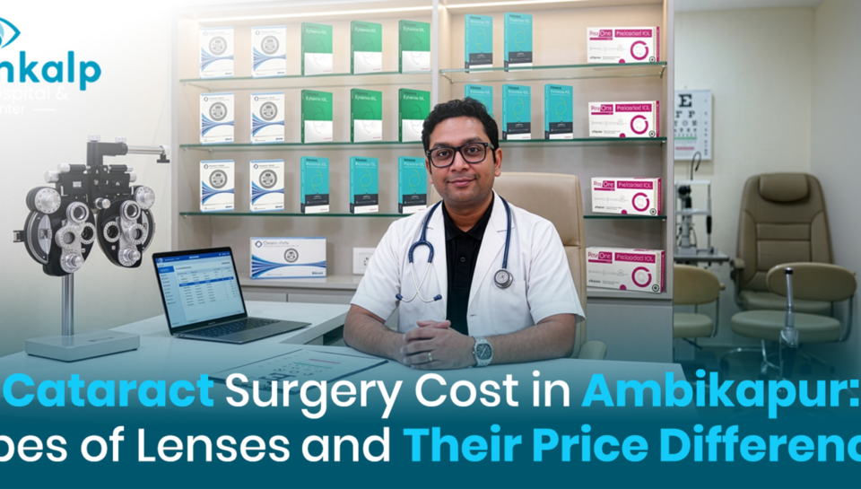 Cataract Surgery Cost in Ambikapur