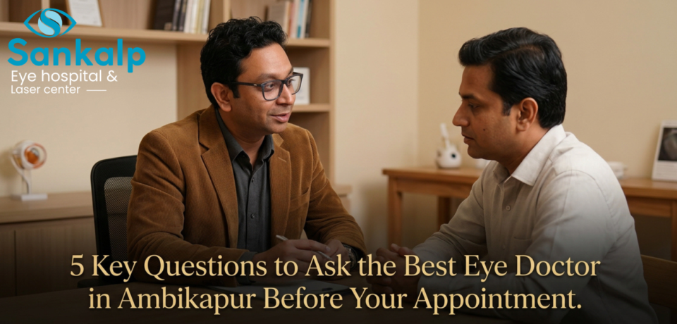 Best Eye Doctor in Ambikapur