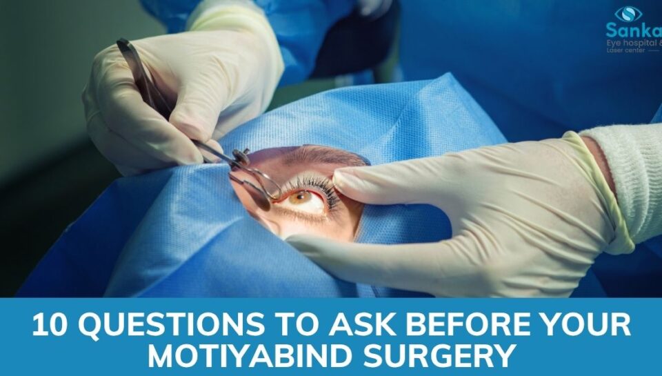 10 questions to ask before your cataract surgery